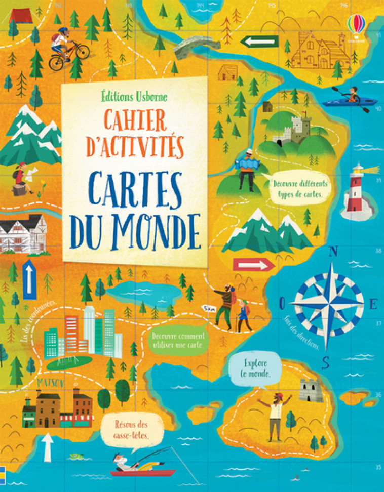 Cartes du monde - Cahiers d'activités - Eddie Reynolds, Darran Stobbart, Jordan Akpojaro, Peter Donnelly, Lee Cosgrove, Wesley Robins, Collectif Collectif - USBORNE