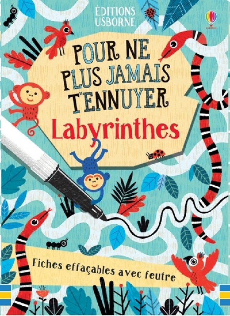 Labyrinthes - Pour ne plus jamais t'ennuyer - Jordan Akpojaro, Lucy Bowman, Lan Cook, Paloma Valdivia, Tom Ashton-Booth, Hannah Ahmed, Hélène Lee - USBORNE