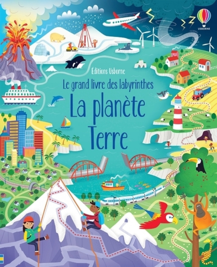 La planète Terre - Le grand livre des labyrinthes - Sam Smith, Collectif Collectif, Claire Thomas, Lorraine Beurton-Sharp - USBORNE