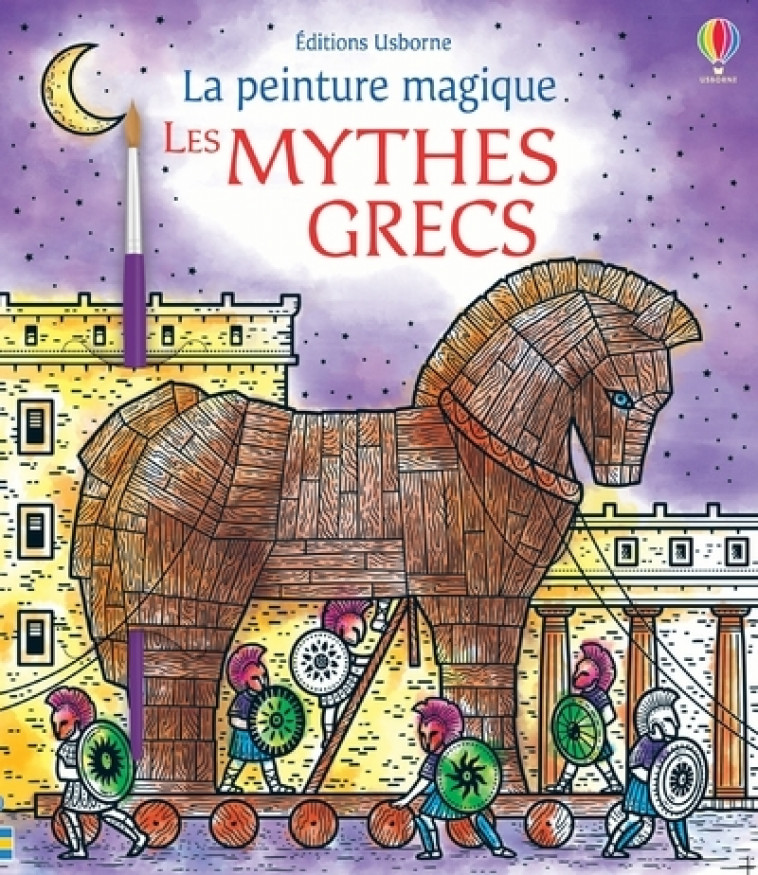 Les mythes grecs - La peinture magique - Abigail Wheatley, Ela Jarzabek, Brenda Cole - USBORNE