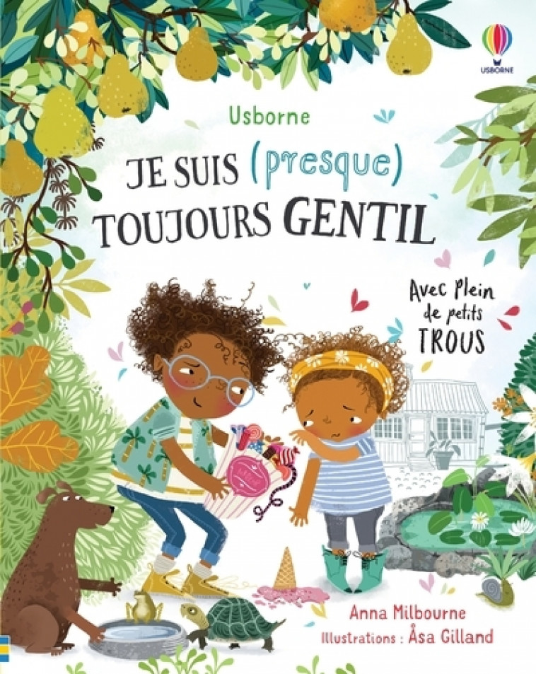 Je suis (presque) toujours gentil - Anna Milbourne, Asa Gilland, Nicola Butler, Lorraine Beurton-Sharp - USBORNE