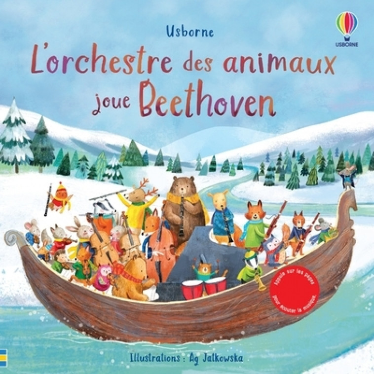 L'Orchestre des animaux joue Beethoven - Sam Taplin, Ag Jatkowska, Emily Beevers, Anthony Marks, Véronique Duran - USBORNE