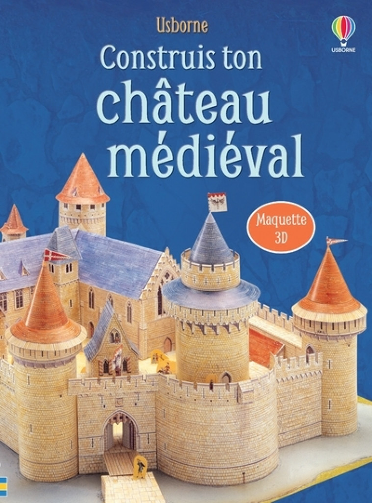 Construis ton château médiéval - Maquette 3D - Collectif Collectif - USBORNE