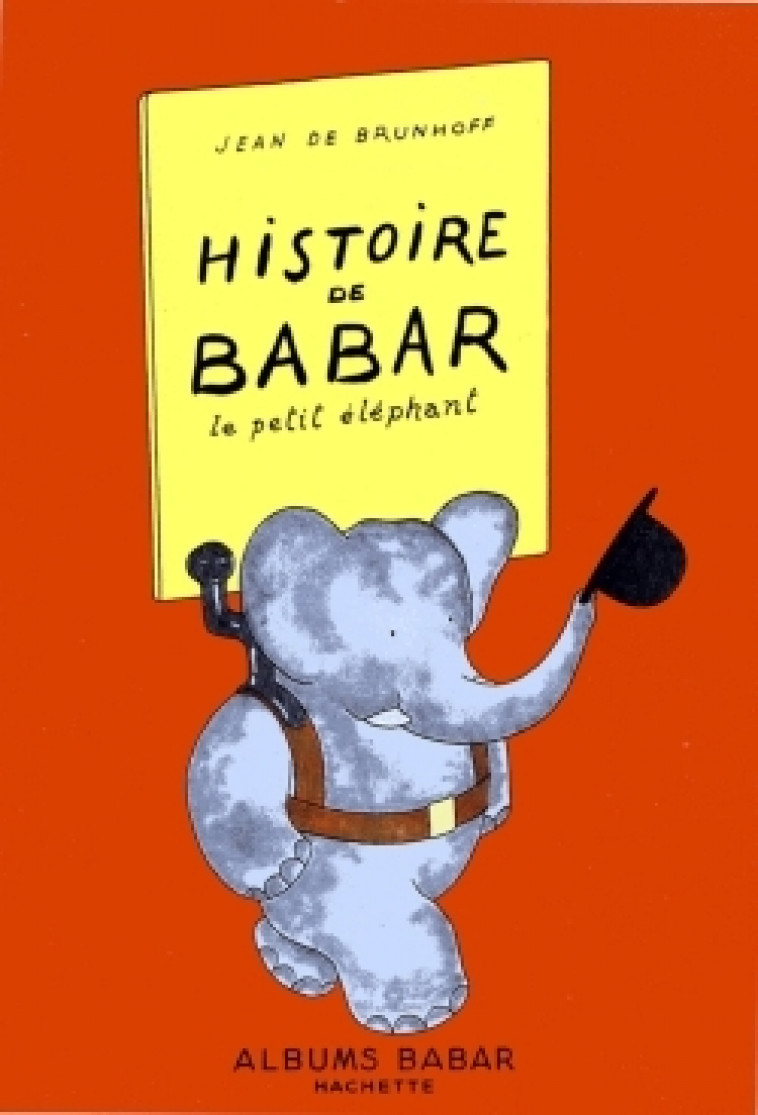 Babar - L'histoire de Babar - XXX - HACHETTE JEUN.