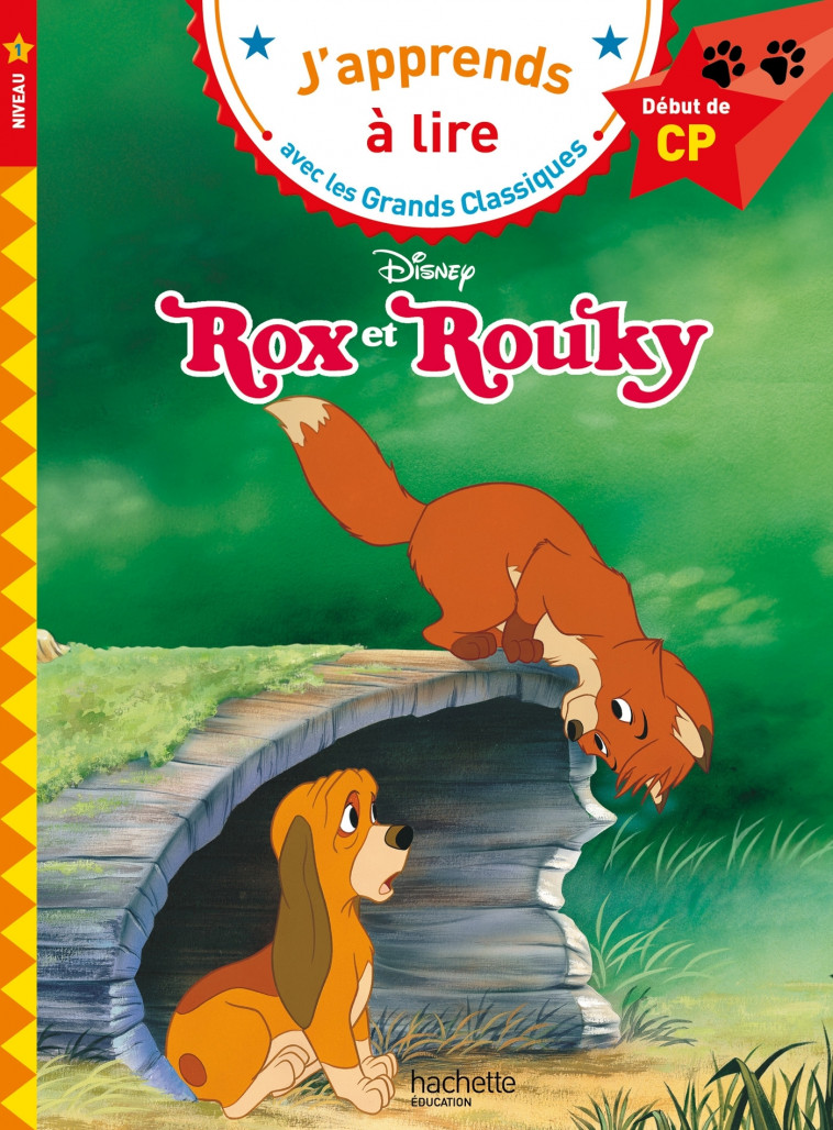 Disney - Rox et Rouky, CP Niveau 1 - Isabelle Albertin - HACHETTE EDUC