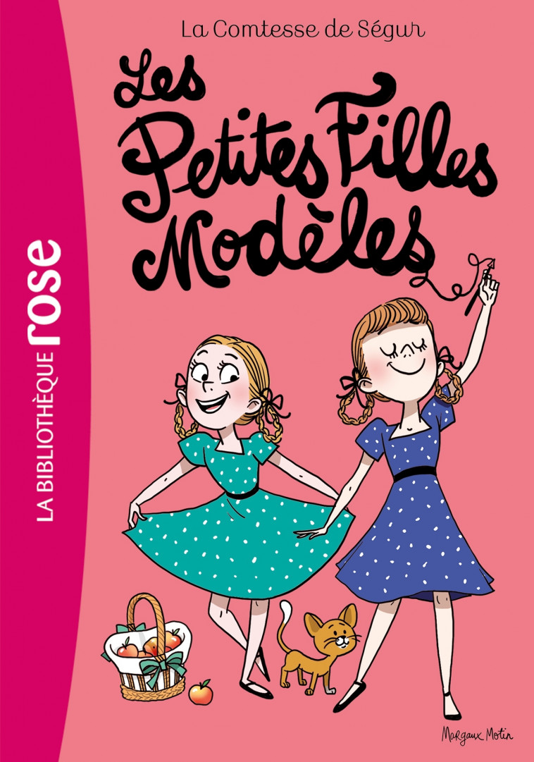 La Comtesse de Ségur 02 NED -Les Petites Filles Modèles - Margaux Motin - HACHETTE JEUN.