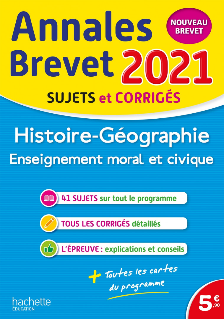 Annales Brevet 2021 Histoire-Géographie-EMC - Christophe Saïsse - HACHETTE EDUC