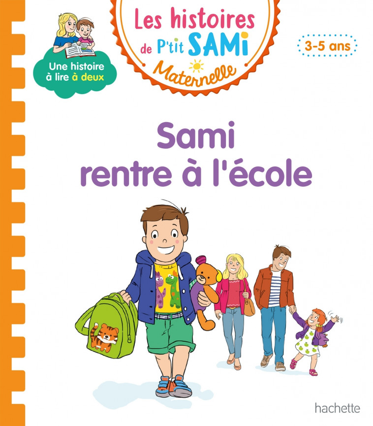 Les histoires de P'tit Sami Maternelle (3-5 ans) : Sami rentre à l'école - Alain Boyer, Angela Portella - HACHETTE EDUC