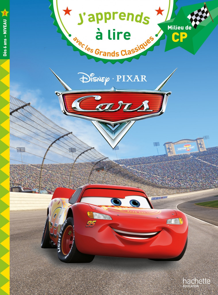 Disney - Cars, CP Niveau 2 - Isabelle Albertin, Louise Geffroy - HACHETTE EDUC