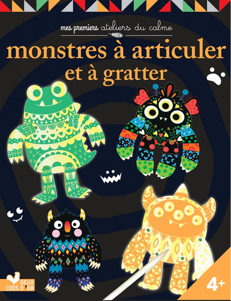 Monstres articulés à gratter - pochette avec accessoires - Julie Cossette - DEUX COQS D OR