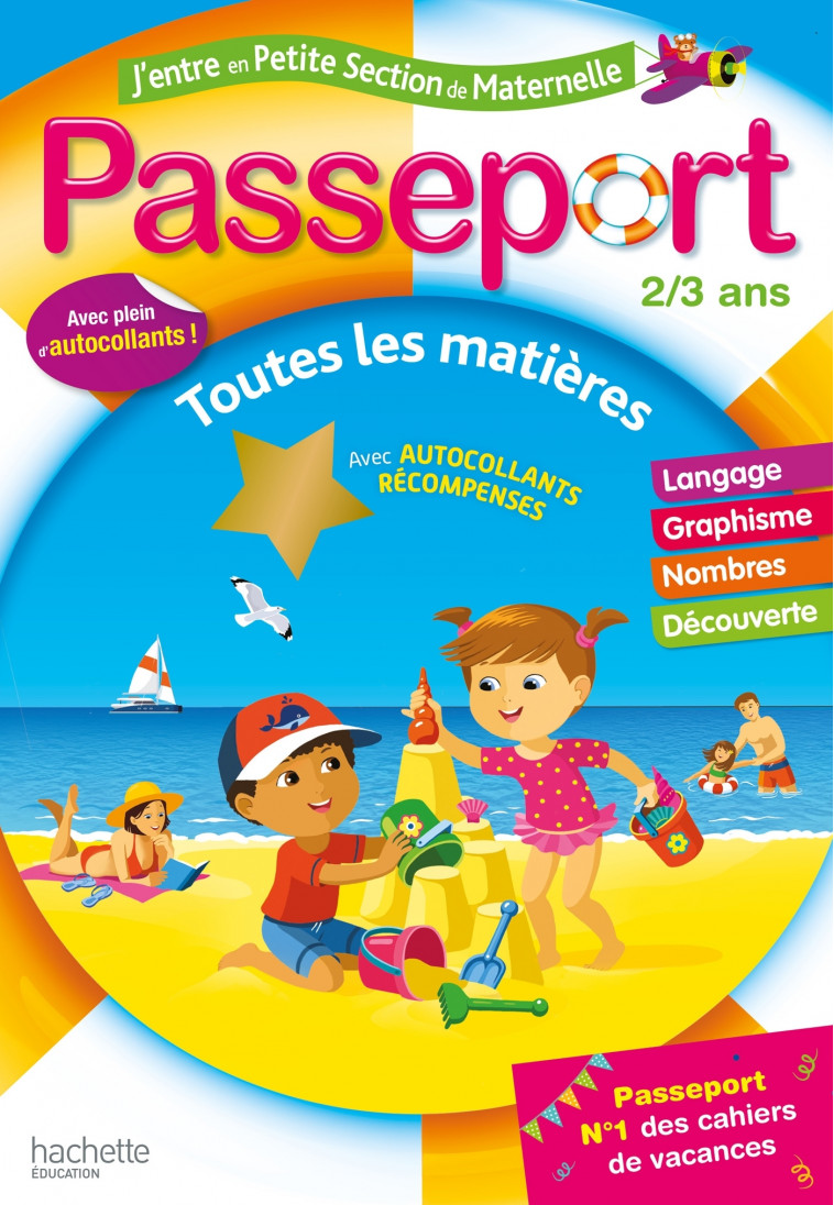 Passeport - J'entre en Petite Section - Cahier de vacances 2022 - Nadia Poure, Marie-Christine Exbrayat, Sylvie Rainaud - HACHETTE EDUC