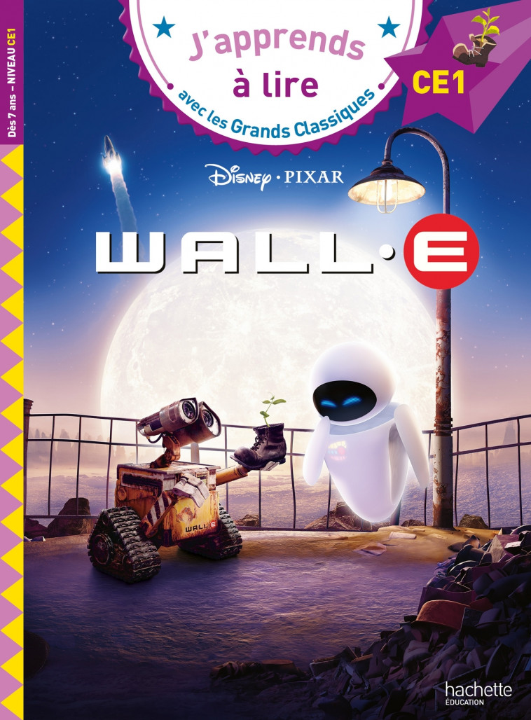 Disney - Wall-E, CE1 - Isabelle Albertin,   - HACHETTE EDUC