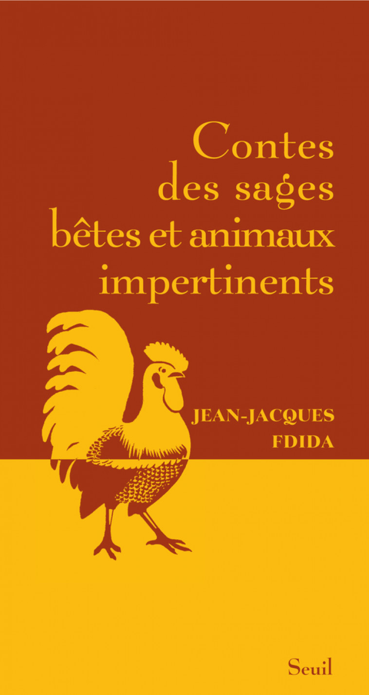 CONTES DES SAGES BETES ET ANIMAUX IMPERTINENTS - FDIDA JEAN-JACQUES - SEUIL