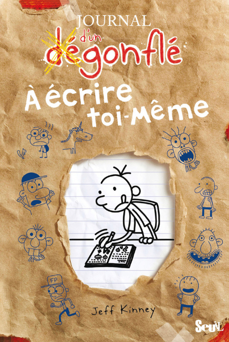 JOURNAL D'UN DEGONFLE - JOURNAL D'UN DEGONFLE A ECRIRE TOI-MEME - KINNEY JEFF - SEUIL JEUNESSE