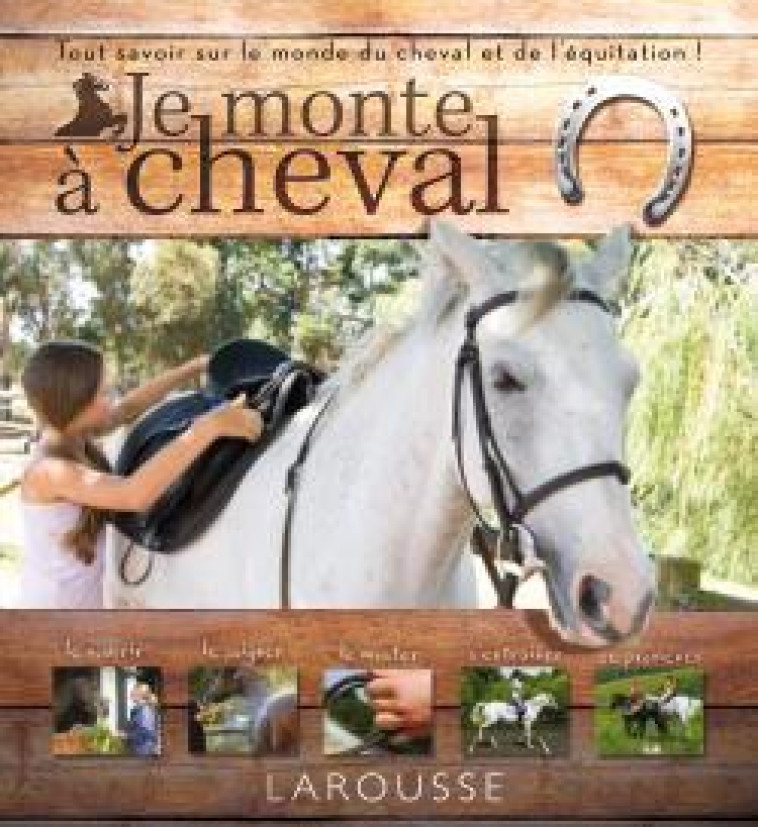 JE MONTE A CHEVAL - Jo BIRD - LAROUSSE