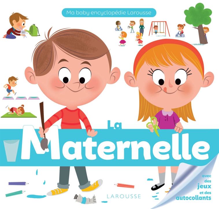 LA MATERNELLE - Malou Adam - LAROUSSE