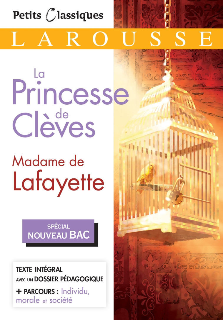 LA PRINCESSE DE CLEVES SPECIAL BAC -  Mme de Lafayette - LAROUSSE