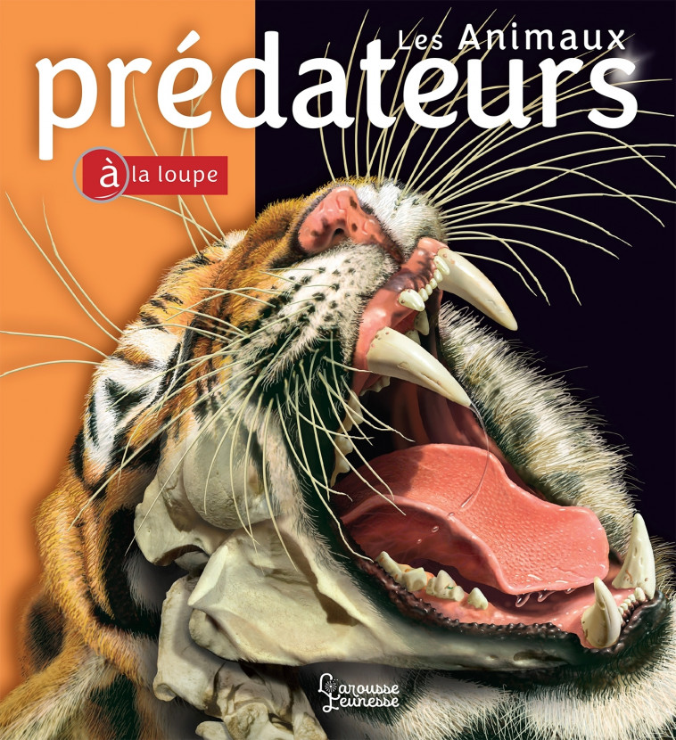 LES ANIMAUX PREDATEURS - LUMPKIN - LAROUSSE