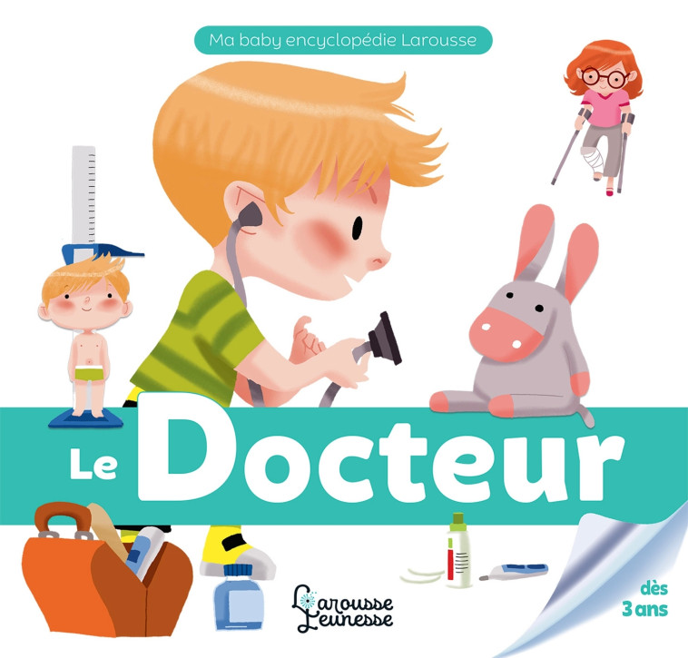 LE DOCTEUR - Agnès Besson - LAROUSSE