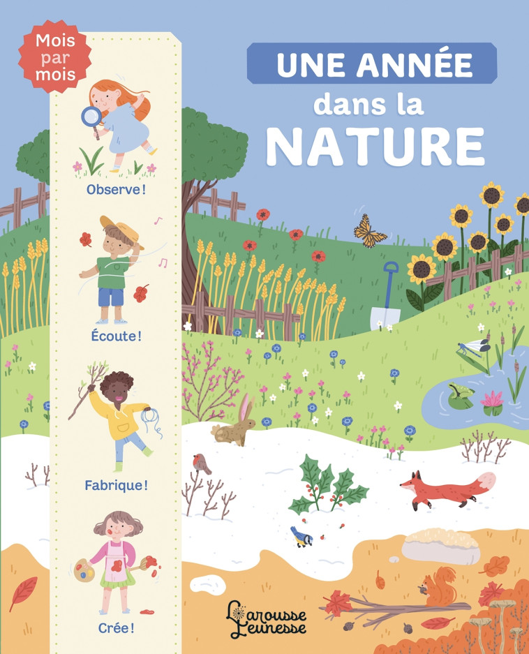 UNE ANNEE DANS LA NATURE - Catherine Zelvelder - LAROUSSE