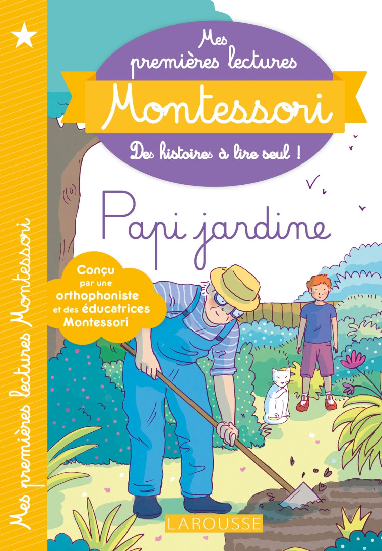 MES PREMIERES  LECTURES MONTESSORI - PAPI JARDINE - Amélie Clavier - LAROUSSE