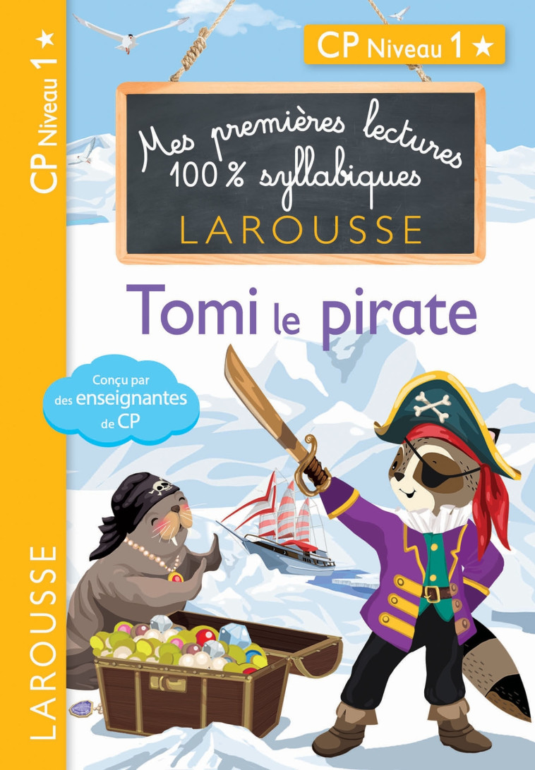 PREMIERES LECTURES SYLLABIQUES - TOMI, LE PIRATE, NIVEAU 1 - Giulia Levallois - LAROUSSE