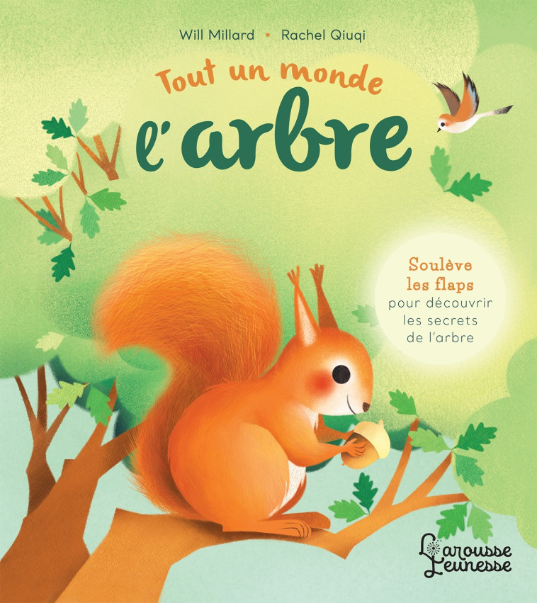 TOUT UN MONDE : L'ARBRE - Will Millard - LAROUSSE