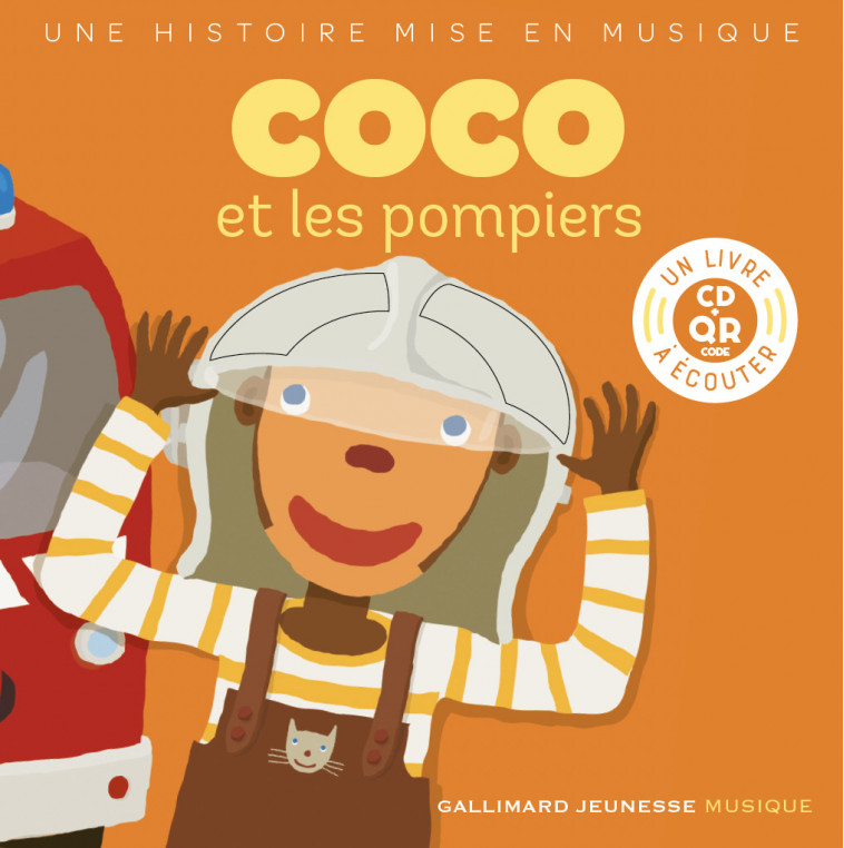 Coco et les pompiers - PAULE DU BOUCHET, Xavier Frehring - GALLIMARD JEUNE