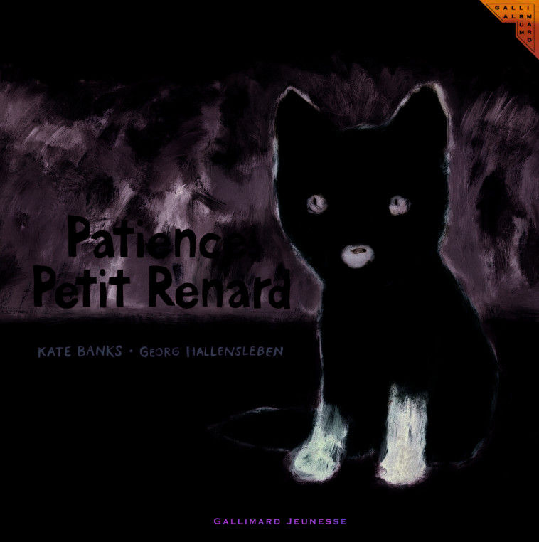 Patience, Petit Renard - KATE BANKS, Georg Hallensleben, Anne Krief - GALLIMARD JEUNE