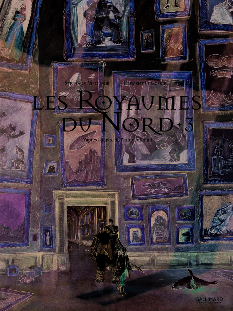 À la croisée des mondes - Les Royaumes du Nord - Philip Pullman, Clément Oubrerie, Stéphane Melchior - GALLIMARD BD