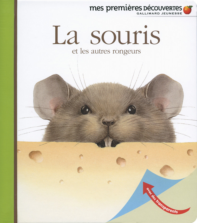 La souris et les autres rongeurs -  Collectif, Sylvaine Peyrols - GALLIMARD JEUNE