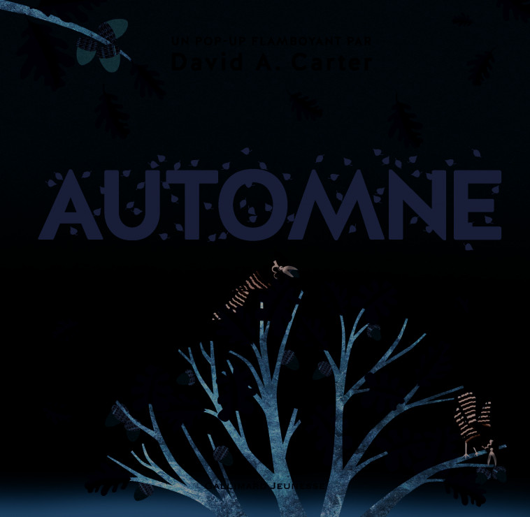 Automne - David A. Carter - GALLIMARD JEUNE