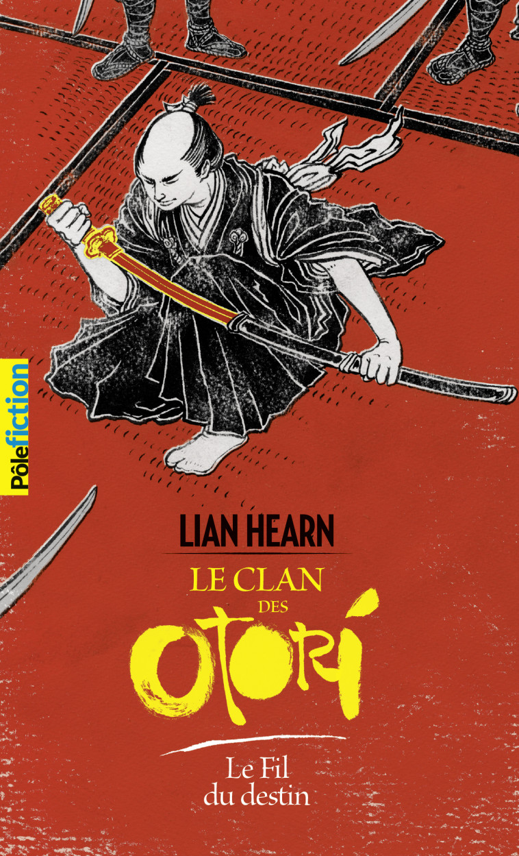 Le Clan des Otori - Le Fil du destin - LIAN HEARN, Philippe Giraudon - GALLIMARD JEUNE