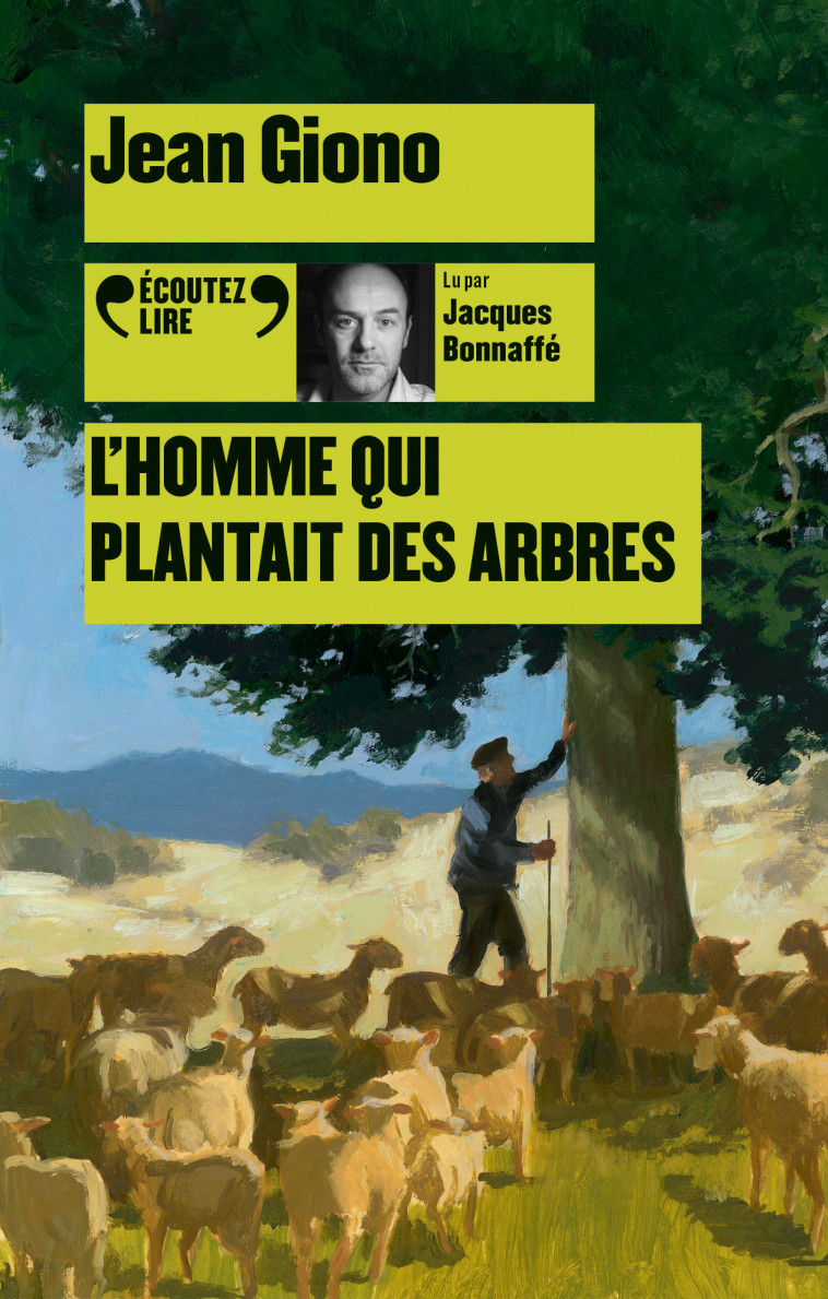 L'homme qui plantait des arbres - Jean Giono - GALLIMARD JEUNE