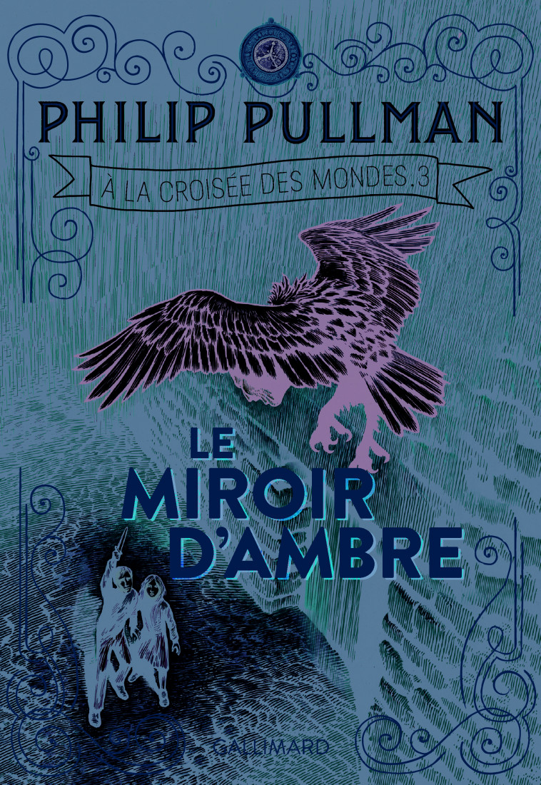 Le Miroir d'ambre - Philip Pullman, Jean Esch, Chris Wormell - GALLIMARD JEUNE