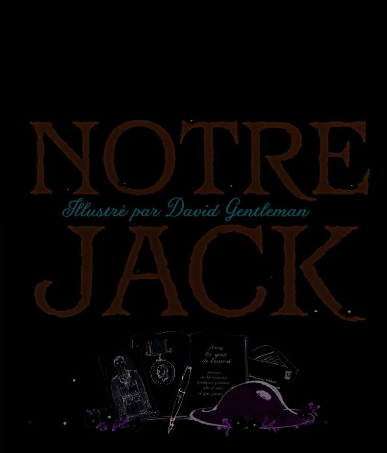 Notre Jack - MICHAEL MORPURGO, David Gentleman, Michel Laporte - GALLIMARD JEUNE