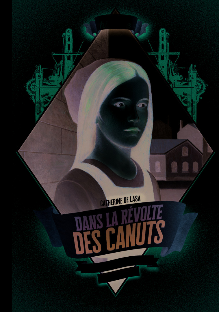 Dans la révolte des canuts - Catherine de Lasa - GALLIMARD JEUNE