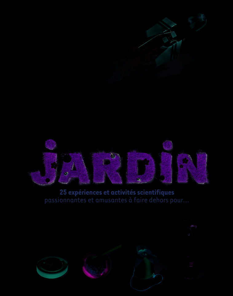 Un labo dans ton jardin -  Collectif, Bruno Porlier - GALLIMARD JEUNE