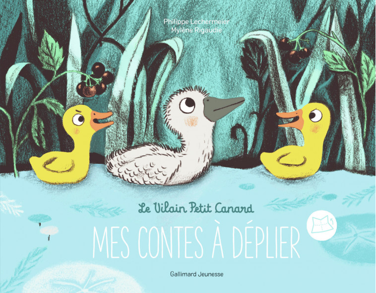 Le vilain petit canard - Philippe Lechermeier, Mylène Rigaudie - GALLIMARD JEUNE