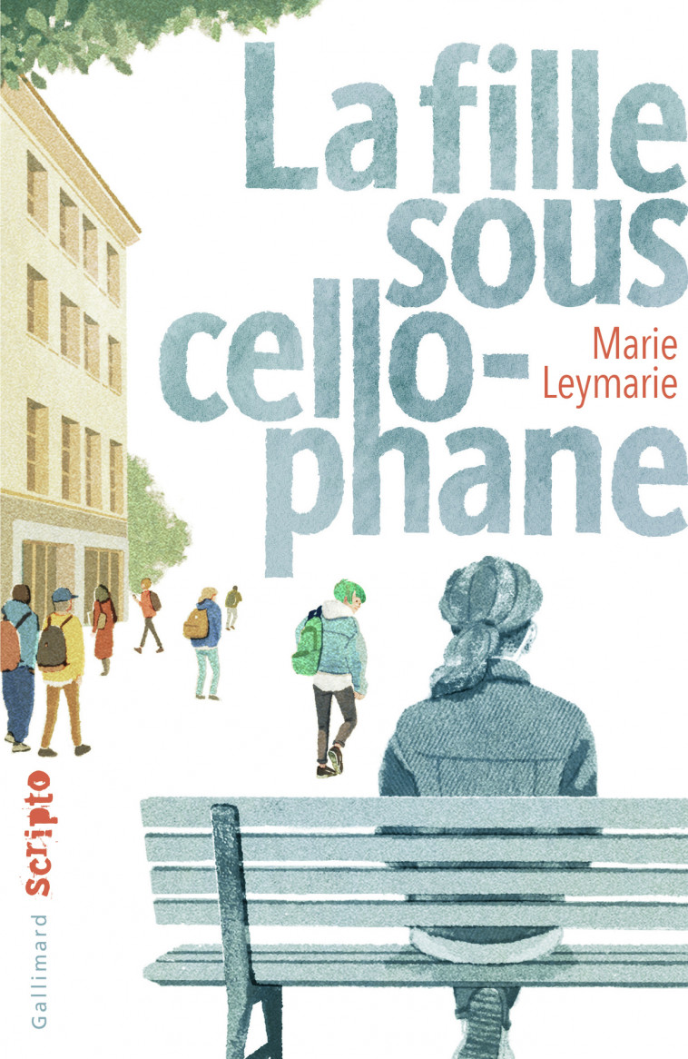 La fille sous cellophane - Marie Leymarie - GALLIMARD JEUNE