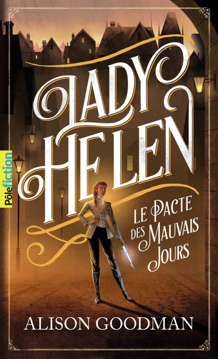 Lady Helen - Alison Goodman, Philippe Giraudon - GALLIMARD JEUNE