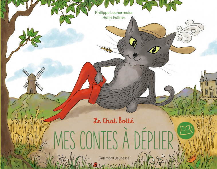 Le Chat botté - Philippe Lechermeier, Henri Fellner - GALLIMARD JEUNE