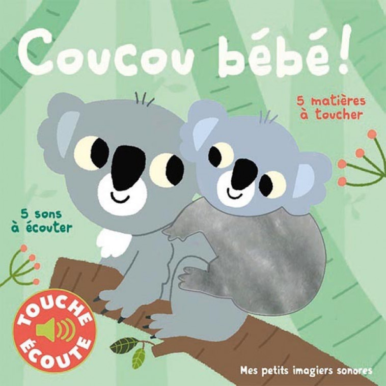 Coucou bébé ! - Marion Billet - GALLIMARD JEUNE