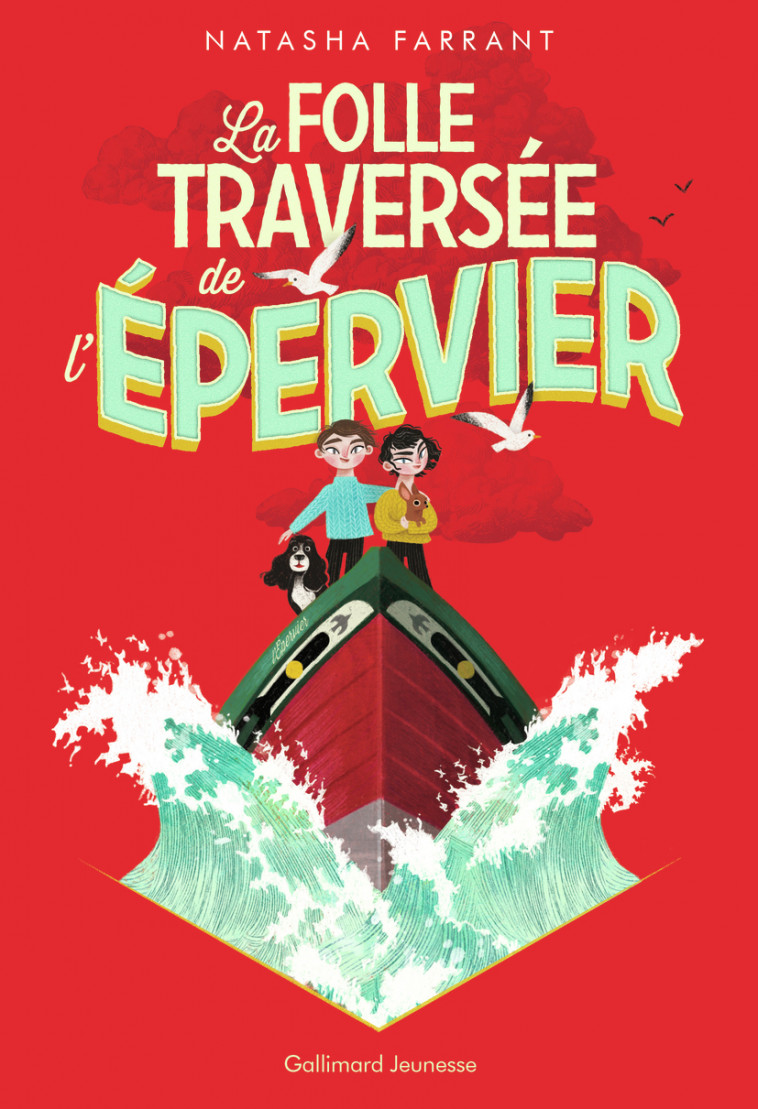 La folle traversée de l'épervier - Natasha Farrant, Marie Leymarie - GALLIMARD JEUNE