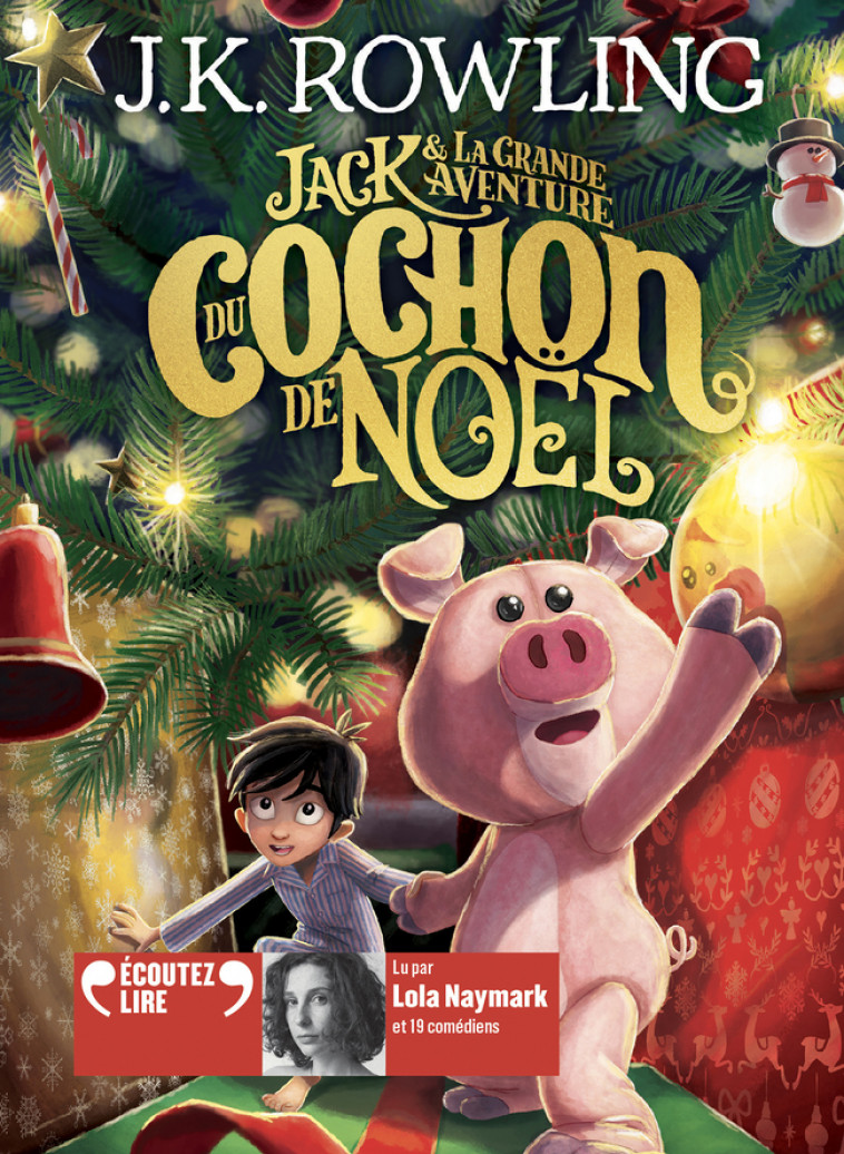 Jack et la grande aventure du Cochon de Noël - J.K. ROWLING, Jean-François Ménard - GALLIMARD JEUNE