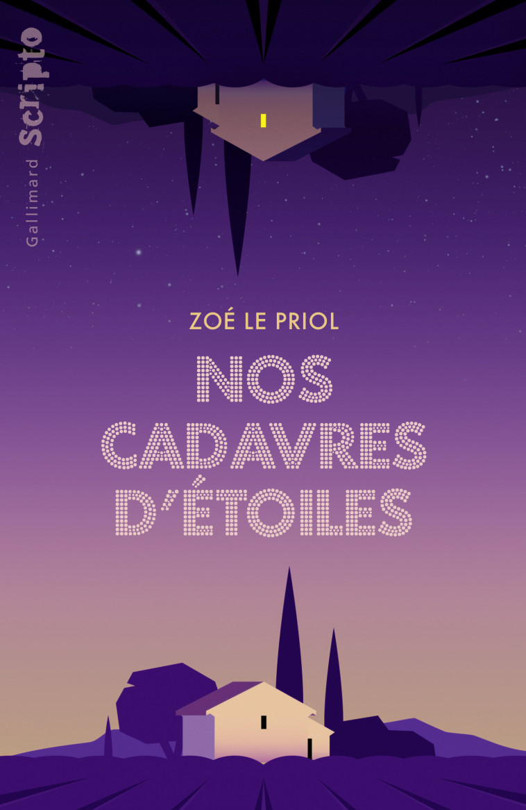 Nos cadavres d'étoiles - Zoé Le Priol - GALLIMARD JEUNE