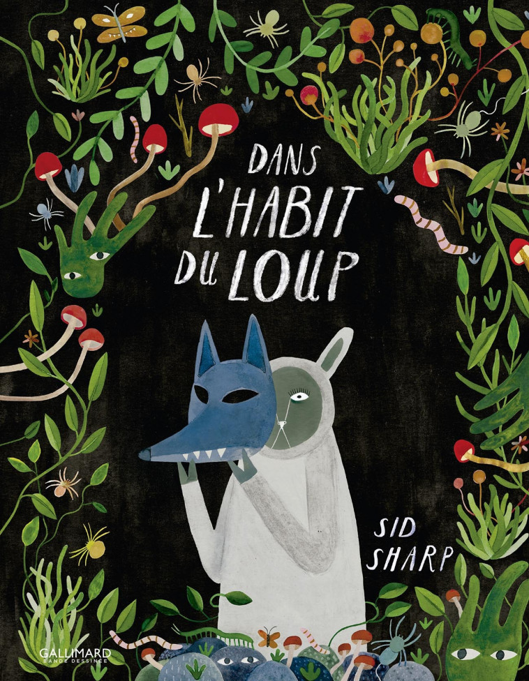 Dans l'habit du loup - Sid Sharp, Fanny Soubiran - GALLIMARD BD