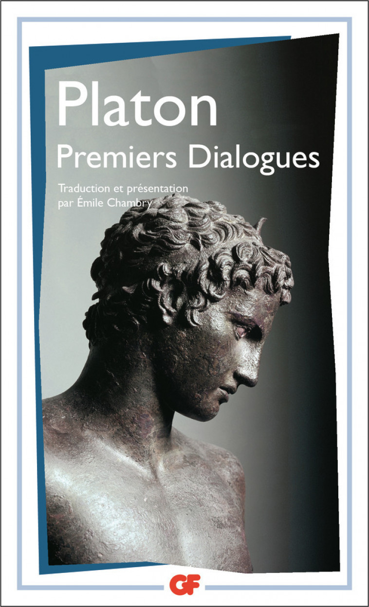 Premiers Dialogues -  PLATON, Émile Chambry - FLAMMARION