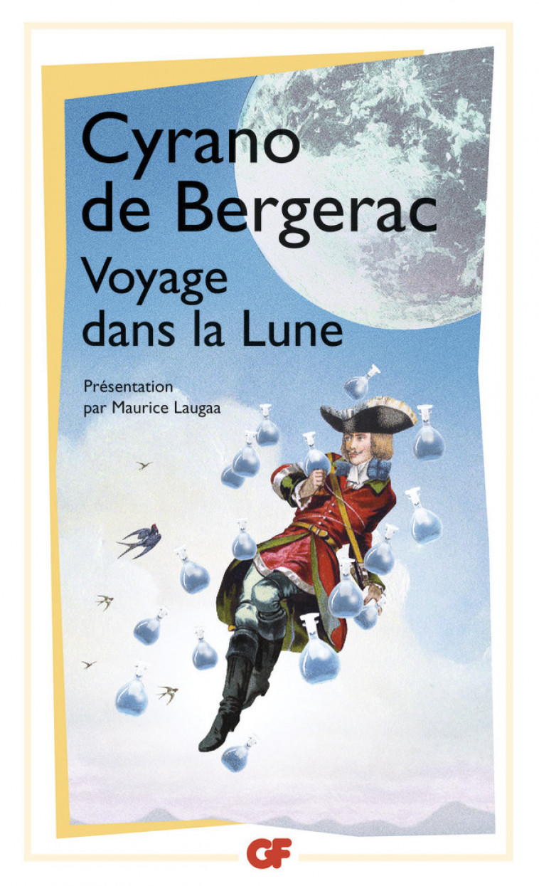 Voyage dans la lune - Savinien de Cyrano de Bergerac - FLAMMARION