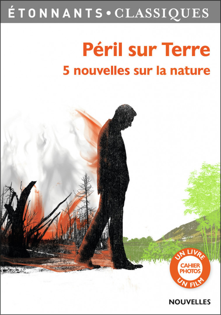 Péril sur Terre - Roald DAHL, Sylvain Tesson,  Collectif, Jean-Pierre Andrevon, Jack London, Florence Thinard, Patrice Kleff, Patrice Soulier - FLAMMARION